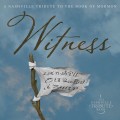 Buy Nashville Tribute Band - Witness: A Nashville Tribute To The Book Of Mormon Mp3 Download