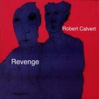 Purchase Robert Calvert - Revenge