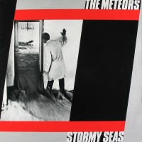 Purchase The Meteors - Stormy Seas (Vinyl)