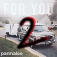 Purchase Parmalee - For You 2
