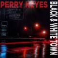 Buy Perry Keyes - Black & White Town Mp3 Download