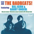 Buy The Badbeats - Here Are The Badbeats (Feat. Bill Kern & Barry Knoedl) Mp3 Download