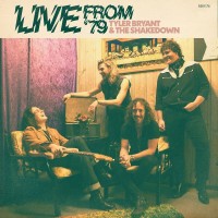 Purchase Tyler Bryant & The Shakedown - Live From '79