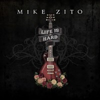 Purchase Mike Zito - Life Is Hard