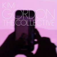 Purchase Kim Gordon - The Collective