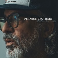 Purchase Pernice Brothers - Who Will You Believe