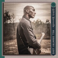 Purchase Cedric Burnside - Hill Country Love