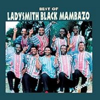 Purchase Ladysmith Black Mambazo - Best Of Ladysmith Black Mambazo