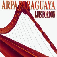 Purchase Luis Bordon - Arpa Paraguaya
