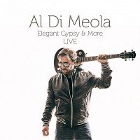 Purchase Al Di Meola - Elegant Gypsy & More (Live)