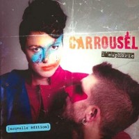 Purchase Carrousel - L'euphorie (Nouvelle Edition)