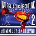 Buy VA - Intergalactic Disco Funk - Mixed By Ben Liebrand Vol. 2 CD1 Mp3 Download