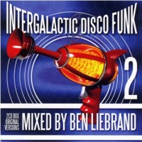 Purchase VA - Intergalactic Disco Funk - Mixed By Ben Liebrand Vol. 2 CD1