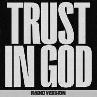 Purchase Elevation Worship - Trust In God (Radio Version) (CDS)