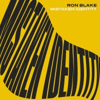 Purchase Ron Blake - Mistaken Identity