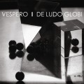 Buy Vespero - De Ludo Globi Mp3 Download