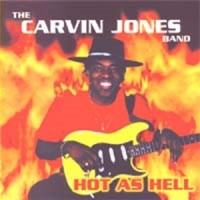 Purchase Carvin Jones - Hot As Hell