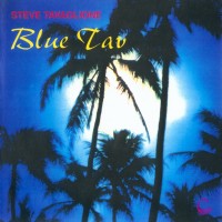 Purchase Steve Tavaglione - Blue Tav