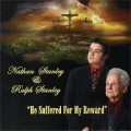 Buy Nathan Stanley & Ralph Stanley - He Suffered For My Reward Mp3 Download