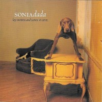 Purchase Sonia Dada - Lay Down & Love It Live