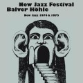 Buy VA - New Jazz Festival Balver Höhle (New Jazz 1974 & 1975) CD1 Mp3 Download