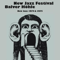 Purchase VA - New Jazz Festival Balver Höhle (New Jazz 1974 & 1975) CD1