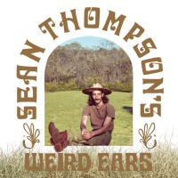 Purchase Sean Thompson's Weird Ears - Sean Thompson's Weird Ears