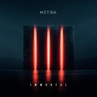 Purchase Metrik - Immortal (CDS)