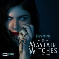 Purchase Will Bates - Anne Rice's Mayfair Witches (Original Television Series Soundtrack)