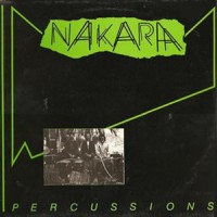 Purchase Nakara - Nakara Percussions (Vinyl)