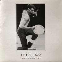 Purchase Ray Lynch - Let's Jazz (Dance With Ray Lynch) (Vinyl)