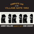 Buy Sonny Rollins Quartet - Complete Live At The Village Gate 1962 (With Don Cherry) CD1 Mp3 Download