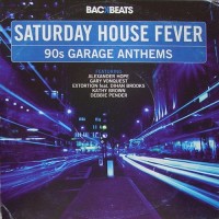 Purchase VA - Saturday House Fever - 90S Garage Anthems