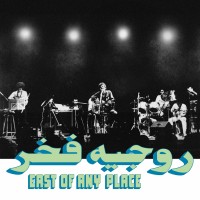 Purchase Roger Fakhr - East Of Any Place