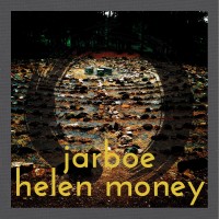 Purchase Jarboe - Jarboe & Helen Money