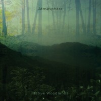 Purchase Atmosphare - Native Woodlands