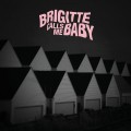 Buy Brigitte Calls Me Baby - This House Is Made Of Corners (EP) Mp3 Download