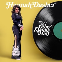 Purchase Hannah Dasher - The Other Damn Half (EP)