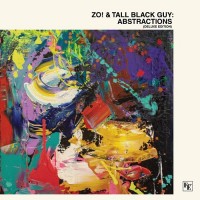 Purchase Zo! & Tall Black Guy - Abstractions (Deluxe Edition)