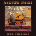 Buy Andrew Weiss - Beverly Hills, Thanksgiving Day (With Friends) Mp3 Download