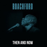 Purchase Roachford - Then And Now