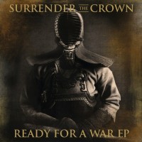 Purchase Surrender The Crown - Ready For A War (EP)