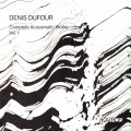 Buy Denis Dufour - Complete Acousmatic Works, Vol. 1 CD13 Mp3 Download