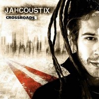 Purchase Jahcoustix - Crossroads