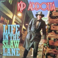 Purchase Kip Addotta - Life In The Slaw Lane