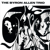 Purchase The Byron Allen Trio - The Byron Allen Trio (Vinyl)