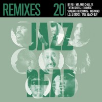 Purchase Jazz Is Dead - Remixes JID020