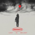 Buy Fridayy - Lost In Melody (Deluxe Version) Mp3 Download