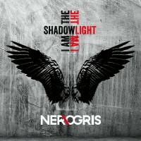 Purchase Ner.Ogris - I Am The Shadow - I Am The Light