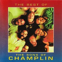 Purchase The Sons Of Champlin - The Best Of The Sons Of Champlin